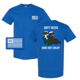 Dirty Deeds Done Dirt Cheap Tshirt